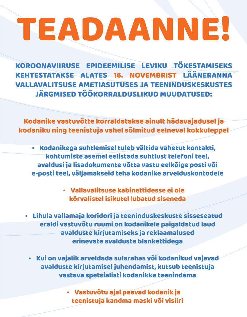 Töökorralduslikud muudatused Lääneranna Vallavalitsuses