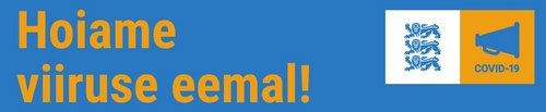 Hoiame viiruse eemal!